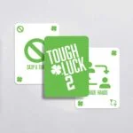 Tough Luck 2 Three Cards